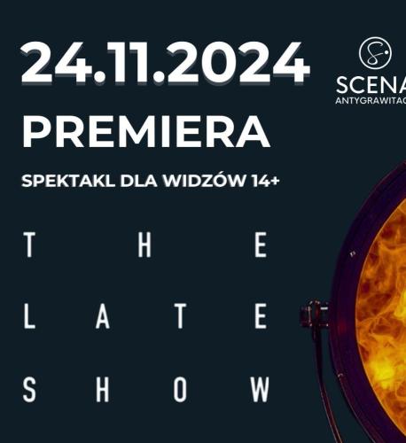 „The Late Show” Totentanz Circus.